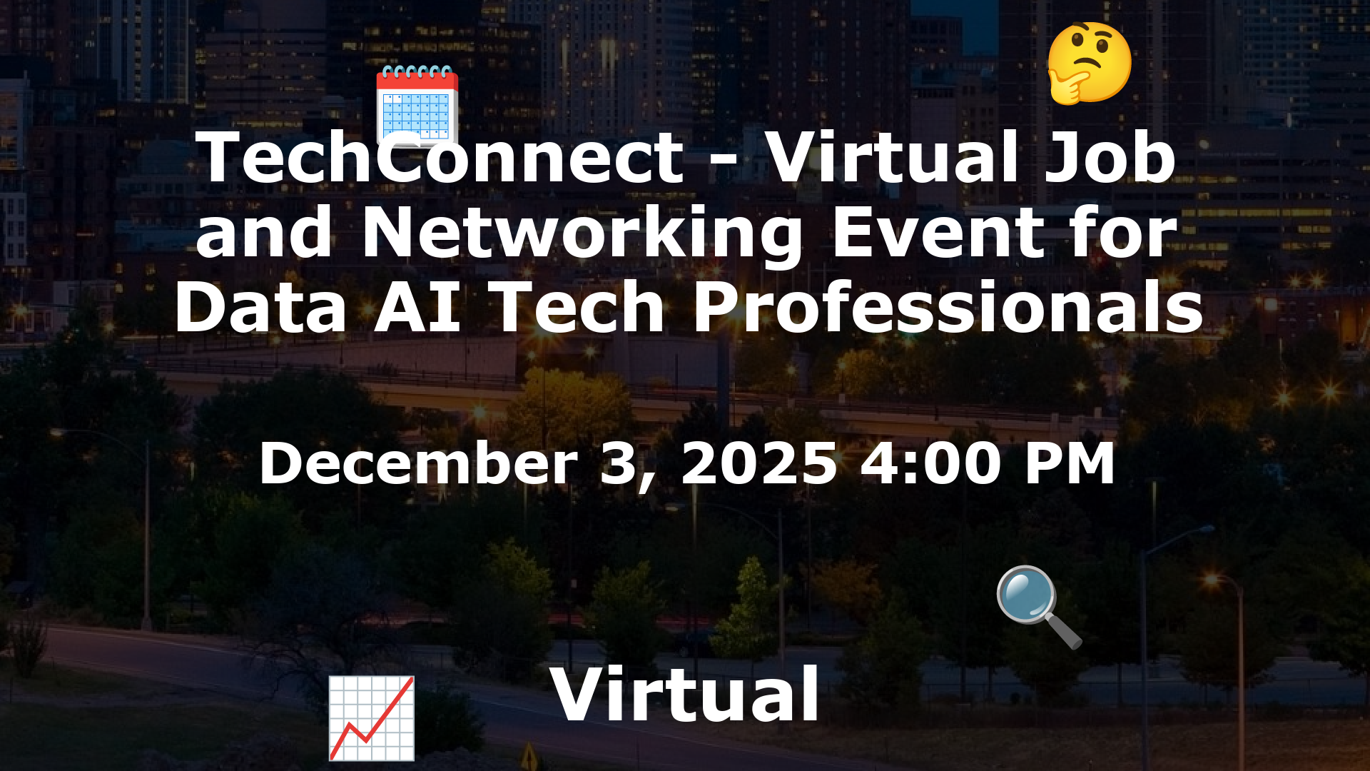 TechConnect - Virtual Job and Networking Event for Data AI Tech Professionals event image